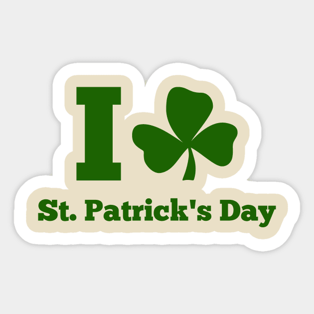 I LOVE ST. PATRICK DAY (green) Sticker by nektarinchen